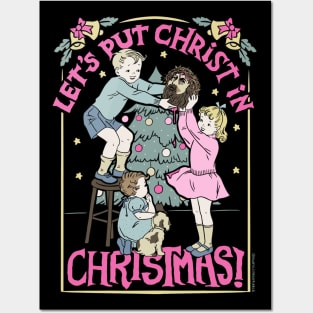 Let's Put Christ in Christmas Posters and Art